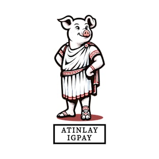 Latin Pig in Toga Cartoon T-Shirt, Funny Pig Latin Phrase Tee, Novelty Graphic Shirt, for Pig and Pig Latin Enthusiasts T-Shirt