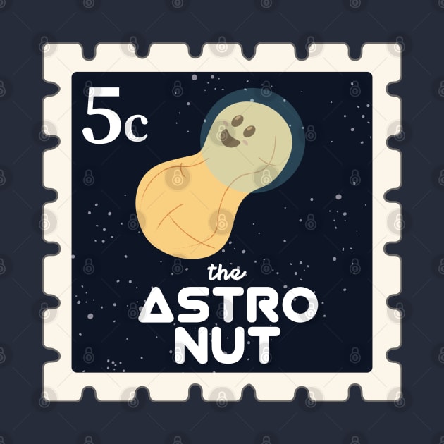 The Astro Nut | Funny Gift Ideas | Space Postage Stamp by Fluffy-Vectors