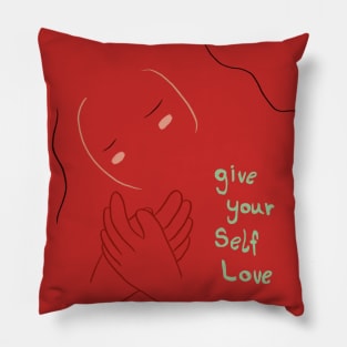 Give your self love Pillow