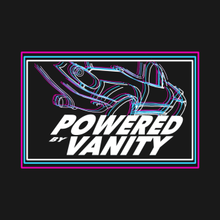 Powered By Vanity T-Shirt