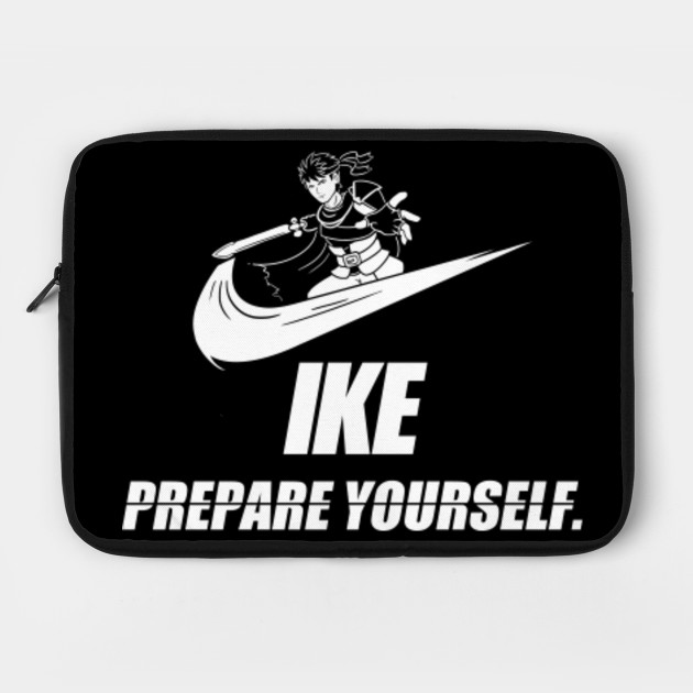 Ike - Prepare Yourself.