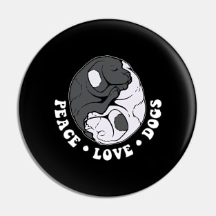 Peace Love Dogs Funny Dog Gift Pin