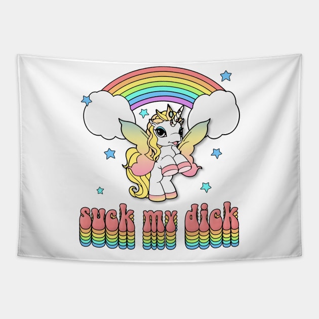 Suck My Dick ///// Rude Rainbow Unicorn Design Tapestry by DankFutura