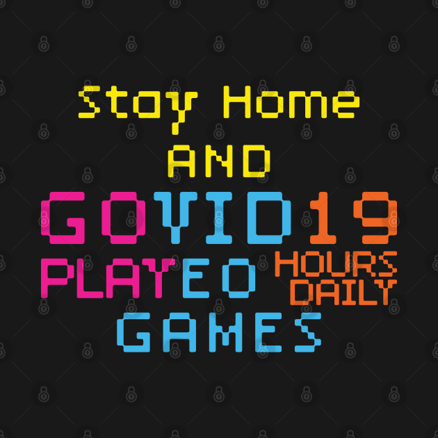 Stay Home and GOVID19 by PelagiosCorner