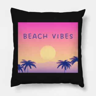 Beach vibes 2  - good vibes on the beach Pillow