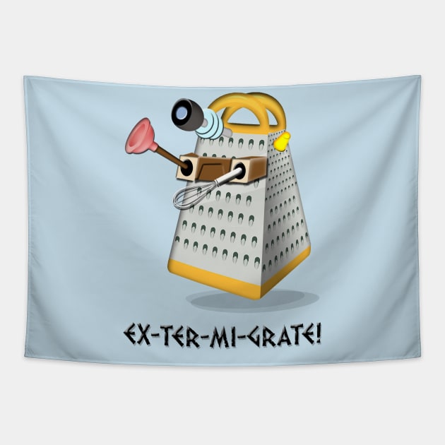 EX-TER-MI-GRATE!! Tapestry by tone