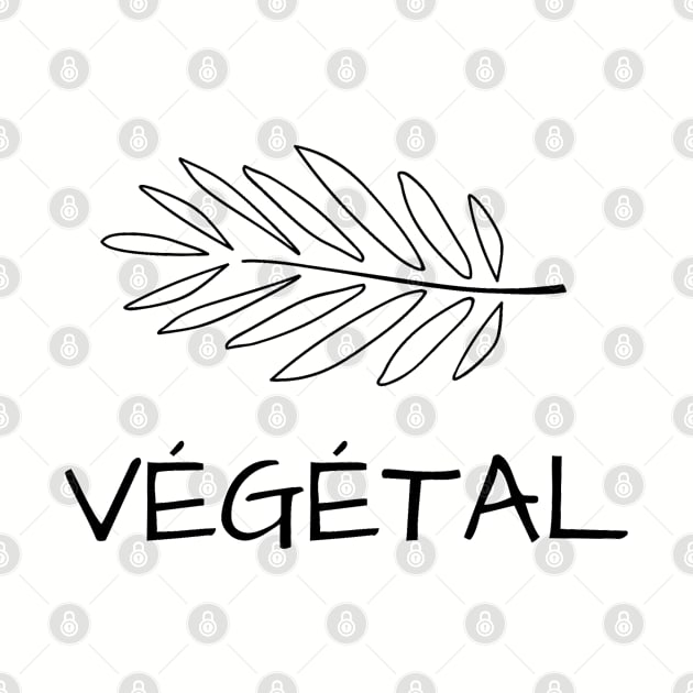 VÉGÉTAL by vegelife