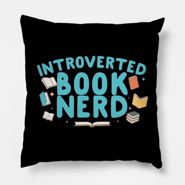 Introverted Book Nerd Pillow by thingsandthings