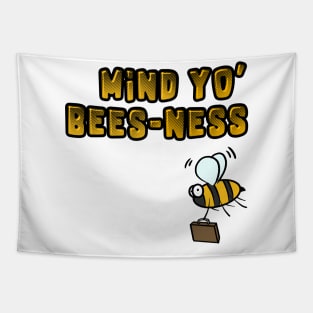 Bee - Mind Yo Bees-Ness - Insect Humour Tapestry
