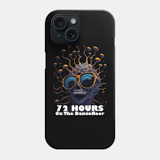 Techno T-Shirt - 72H on the Dancefloor - Catsondrugs.com - Techno, rave, edm, festival, techno, trippy, music, 90s rave, psychedelic, party, trance, rave music, rave krispies, rave flyer T-Shirt Phone Case