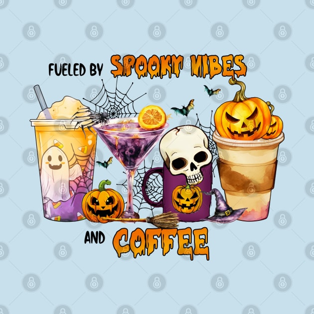 Fueled By Spooky Vibes and Coffee by KayBee Gift Shop