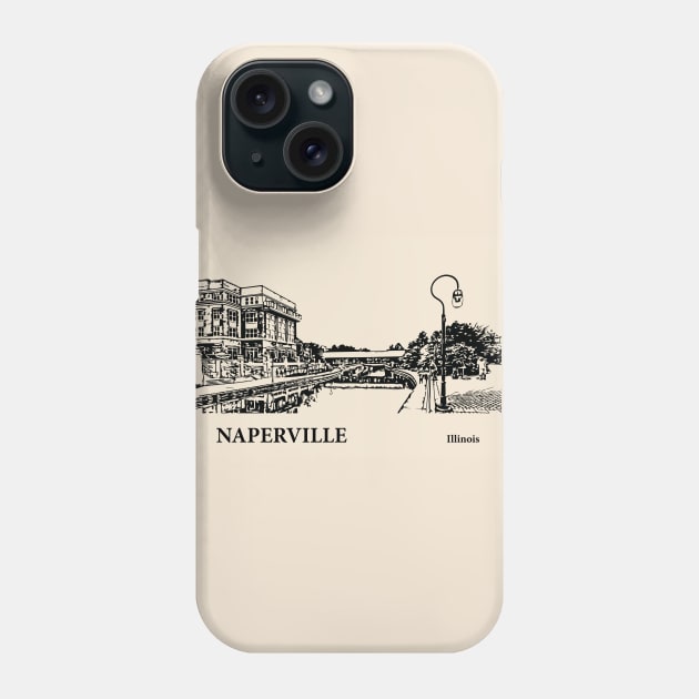 Naperville - Illinois Phone Case by Lakeric