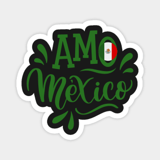 Amo Mexico Magnet