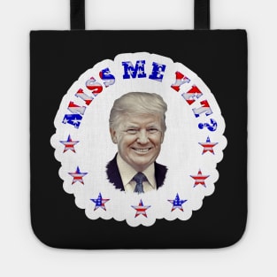 MISS ME YET? Patriotic Trump Stickers Magnets Tote