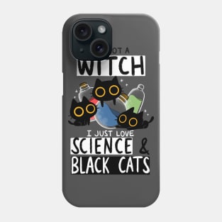 Not a Witch Phone Case