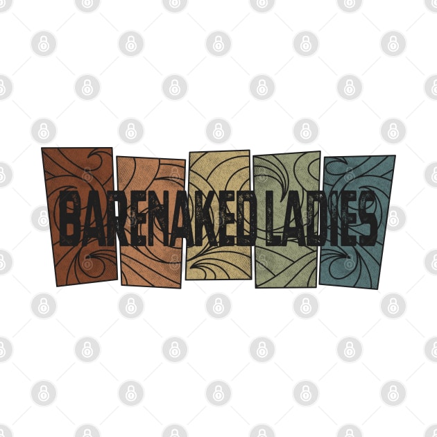 Barenaked Ladies - Retro Pattern by besomethingelse