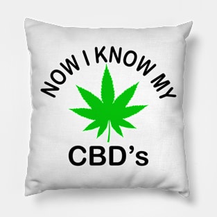 Now I Know My CBD's Pillow