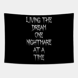 Living the dream Tapestry