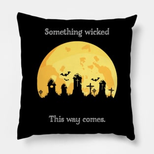 Halloween Something Wicked this Way Comes Shakespeare Macbeth Pillow