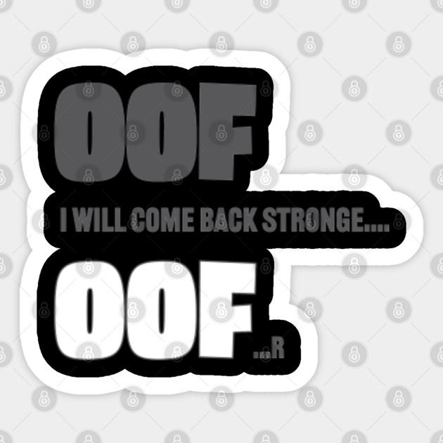 Roblox Oof Roblox Oof Sticker Teepublic Au - oof face shirt roblox