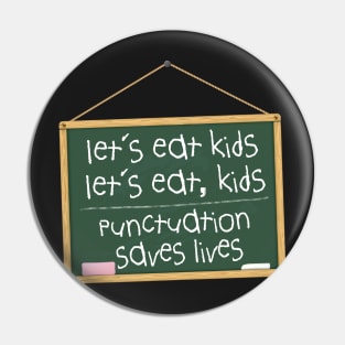 Funny Punctuation English Teacher and Student Pin