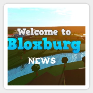 Welcome To Bloxburg Classic Logo Gift Tee' Sticker