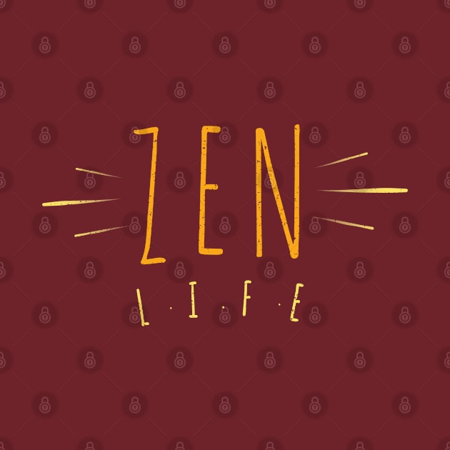 Zen Life by StimpyStuff