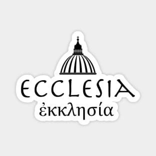 Ecclesia (Church) in Greek (black) Magnet