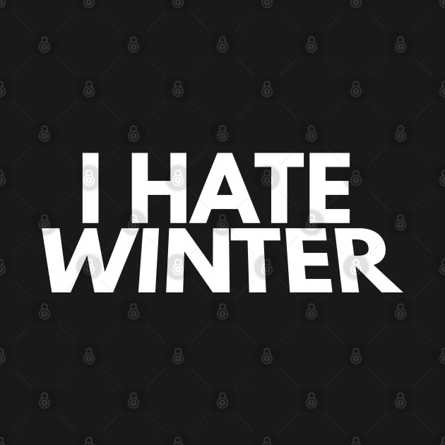 i hate winter by FromBerlinGift