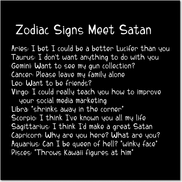 A Zodiac Sign Test: Zodiac Signs Meet Satan