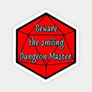 Beware the Smiling Dungeon Master Magnet