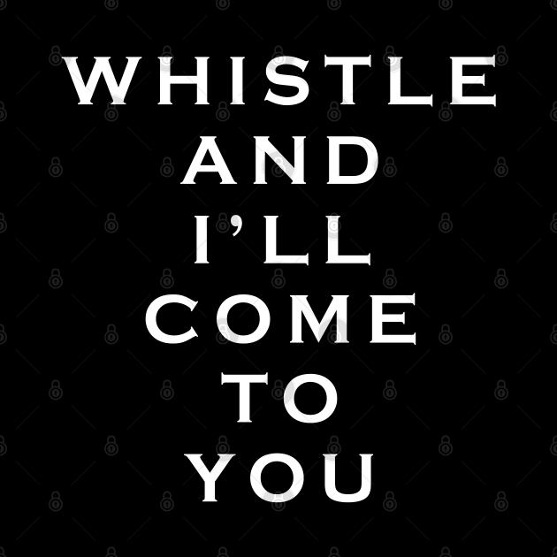 Oh whistle and i'll Come to You My Lad by Lyvershop