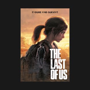 Last of Us Endure and Survive T-Shirt