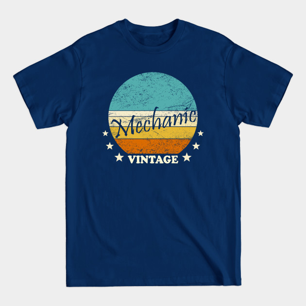 Disover Vintage retro mechanic - Mechanic - T-Shirt