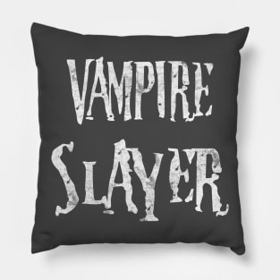 Vampire Slayer t-shirt Pillow