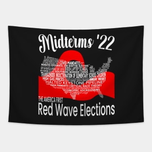 MIDTERM ELECTIONS 2022 AMERICA FIRST MOVEMENT RED WAVE IS COMING Tapestry