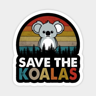 Vintage Save The Koalas Bear Australian Animal Lovers Gifts 1 Magnet