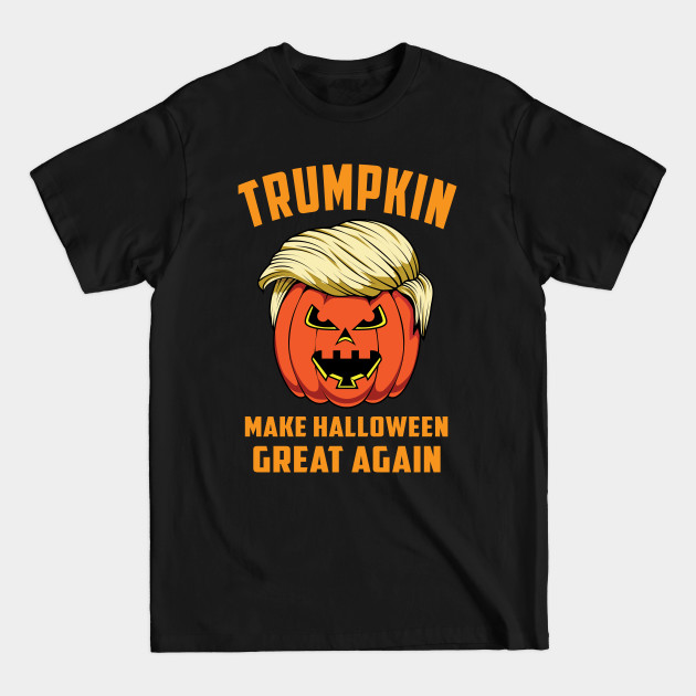 Discover Trumpkin - Trumpkin - T-Shirt