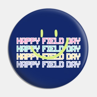 Happy field day ver. smile Pin