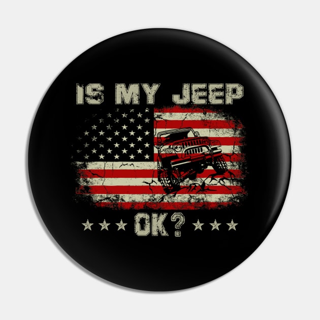 Is My Jeep Ok? American Flag Jeep Jeeps Lover Pin by Jane Sky