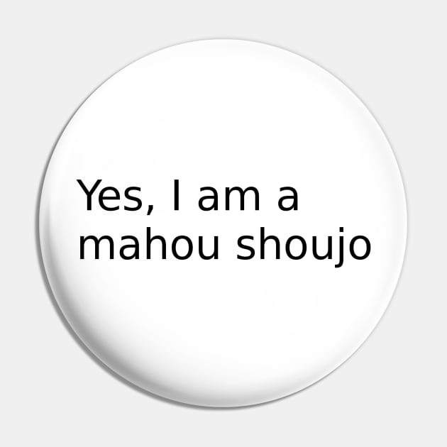 Yes, I am a mahou shoujo Pin by findingNull