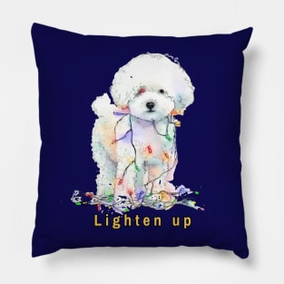 Lighten up Bichon Frise Pillow