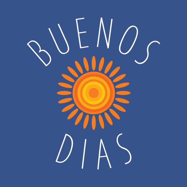 Buenos Dias by verde