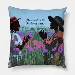 You and Me Us Never Part Sisters Play Pillow