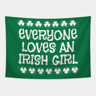 Everyone Loves An Irish Girl Tapestry