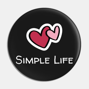 Simple Life - Two Hearts Pin