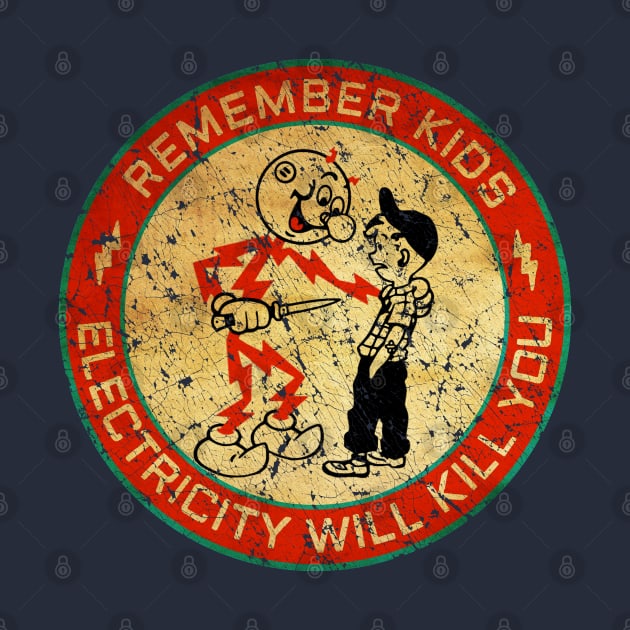 Vintage Electricity Will Kill You by Stereoferment