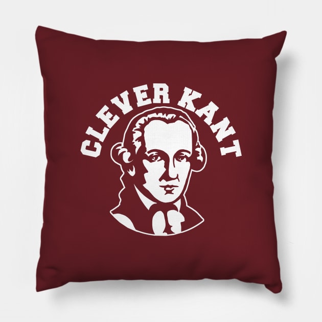 Who's a Clever Kant then?- Immanuel Kant Pillow by IceTees