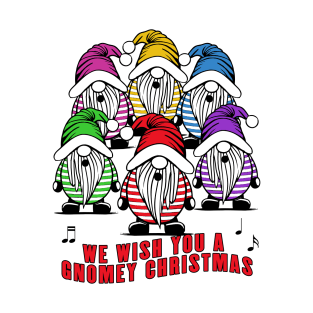 FUNNY GNOMES Holiday GNOME Chorus Cute Christmas Choir T-Shirt