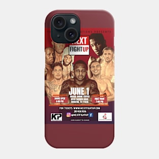 Next Fight Up June 1st Phone Case